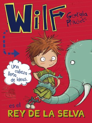 cover image of Wilf es el rey de la selva. Libro 3